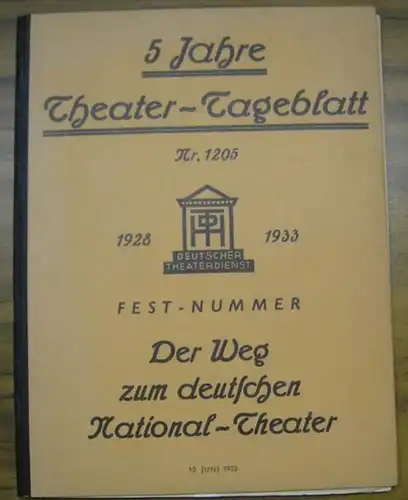 Theater   Tageblatt nr. 1205.   Deutscher Theaterdienst.   B. F. Dolbin ( Zeichnungen ): 5 Jahre Theater Tageblatt. Nr. 1205, 1928.. 