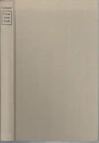 Castonier, Elisabeth: Etwas laute Nacht. 