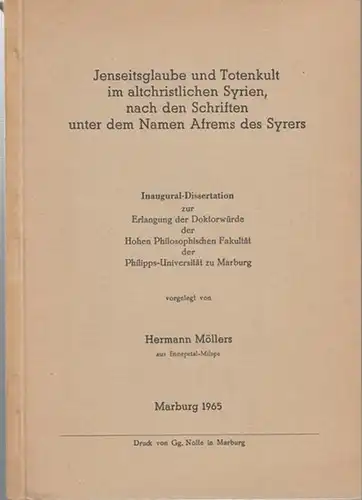 Möllers, Hermann: Jenseitsglaube und Totenkult im altchristlichen Syrien, nach den Schriften unter dem Namen Afrems des Syrers. 