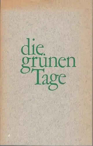 Schneider, Edgar F. - Vorwort: Klaus Basset: Die grünen Tage -  eine Studioarbeit April 1973.  Gedichte mit spiegelsymmetrischen Montagen von Klaus Burkhardt. 