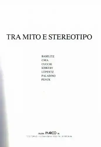 Bertaccini, Sergio.   Georg Baselitz, Sandro Chia, Enzo Cucchi, Per Kirkeby, Markus Lüpertz, Mimmo Paladino, A. R. Penck: Tra mito e stereotipo. Georg Baselitz.. 
