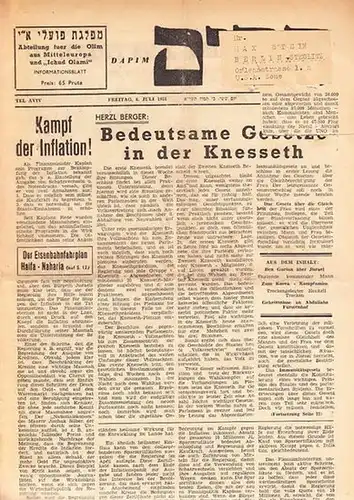 Dapim. - Blumenthal. - Olim. - Ichud Olami: Dapim. Abteilung für die Olim aus Mitteleuropa und "Ichud Olami". Informationsblatt. 7. Jahrgang. Freitag, 6. Juli 1951...