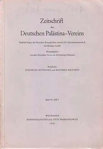 Zeitschrift des Deutschen Palästina Vereins. Zugleich Organ des Deutschen Evangelischen Instituts für Altertumswissenschaft des Heiligen Landes.   Herausgegeben von dem Deutschen Verein zur Erforschung.. 