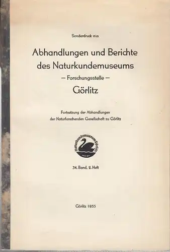 Naturkundemuseum Görlitz.   Karl Heinz Großer: Die standortbildenden Elemente und das Waldbild in der nördlichen und östlichen Oberlausitz.   Sonderdruck aus : Abhandlungen.. 