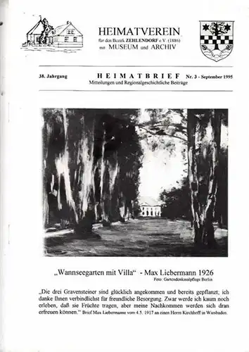 Heimatbrief. - Heimatverein für den Bezirk Zehlendorf e.V. 1886 mit Museum und Archiv (Hrsg.) / Angela Grützmann - Manfred Riemer (Red.): Heimatbrief. 38. Jahrgang Nr. 3 - September 1995. Mitteilungen und Regionalgeschichtliche Beiträge. 