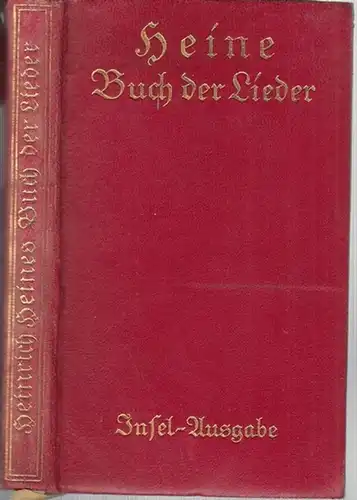 Heine, Heinrich: Buch der Lieder. ( Insel-Ausgabe ). 