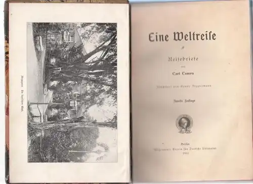 Tanera, Carl - Carl Deppermann (Illustr.): Eine Weltreise. - Reisebriefe. 