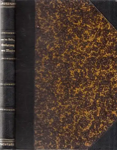 Hoffmann, Franz (Bearb.) - Van der Velde, (Anton): Die Eroberung von Mexico (Mexiko). Eine Erzählung nach Van der Velde für die reifere Jugend bearbeitet von Franz Hoffmann. 