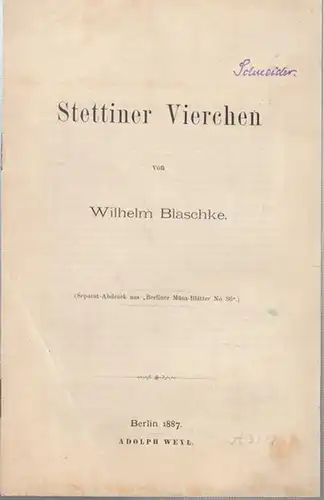 Blaschke, Wilhelm: Stettiner Vierchen. 