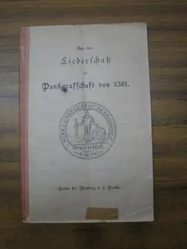 Elster, Conrad Komtur: Aus dem Liederschatz der Pankgrafschaft von 1381. 