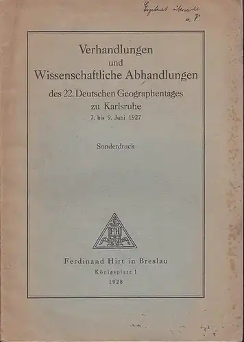 Mortensen, Hans: Die Landschaft Mittelchiles - Forschungsreisen und Länderkunde.  (Sonderdruck.  Verhandlungen und  Wissenschaftliche  Abhandlungen  des 22. Deutschen Geographentages zu Karlsruhe  7. bis 9. Juni  1927). 