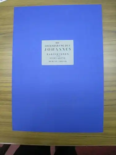 Kruse, Silke: Die Offenbarung des Johannes. Mit einem radierten Titelblatt und 20 signierten Original-Radierungen von S. Kruse. 