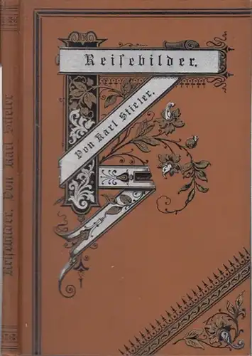 Stieler, Karl: Reisebilder aus vergangener Zeit. 