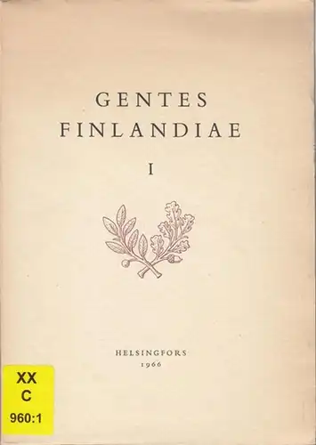 Gentes Finlandiae.   Aminoff, Torsten G. (Red.): Gentes Finlandiae I. ( Skrifter Utgivna av Finlands Riddarhus II i samarbete med Finlands Adelsförbund ).. 