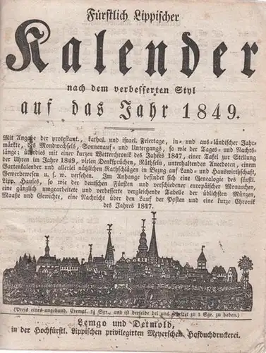 Lippe.- Fürstlich Lippischer Kalender: Fürstlich Lippischer Kalender nach dem verbesserten Styl auf das Jahr 1849. 