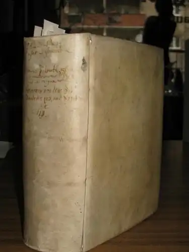 Balduin, Friedrich (1575-1627) / Salmuth, Heinrich / Coler, Anton: Sammelband enthaltend 1) Tractatus luculentus posthumus toti Reipublicae Christianae Utilissimus De materia rarissime antehac enucleata Casibus nimirum conscientiae summo studio elaborat a