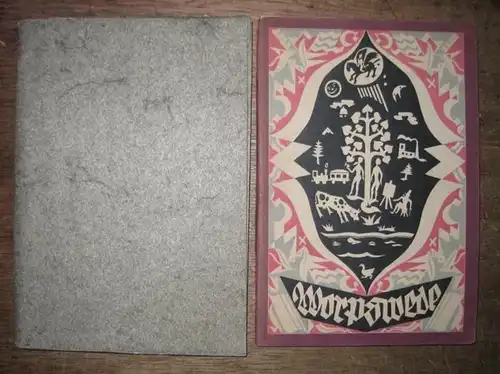 Worpswede.   Bäumer, Ludwig (Hrsg.).   Emmy Meyer / Carl Emil Uphoff / Willi Wagenfeld / Lore Uphoff Schill / Wilhelm Grimm /.. 