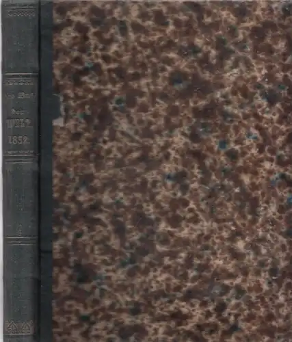 Buch der Welt: Das Buch der Welt - [ Illustrirtes Volksblatt ] 1852. - OHNE Tafeln / without plates !. 