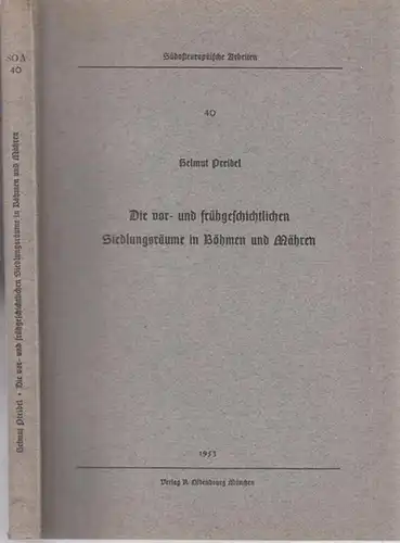 Preidel, Helmut - Fritz Valjavec (Hrsg.): Die vor- und frühgeschichtlichen Siedlungsräume in Böhmen und Mähren (= Südosteuropäische Arbeiten (SOA), Bd. 40). 