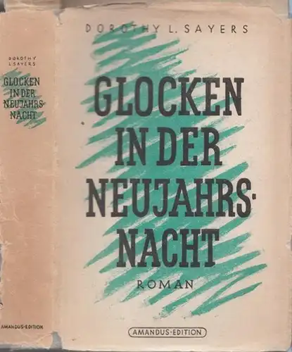 Sayers, Dorothy L: Glocken in der Neujahrsnacht - Roman. 