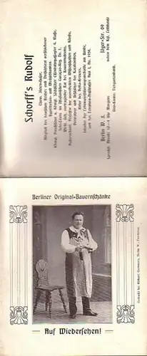 Schorff, Rudolf. - Berliner OriginalBauernschänke, Jäger. Str. 69: Rudolf Schorff´s Berliner Original-Bauernschänke, Berlin W. 8., Jäger-Str. 69. 