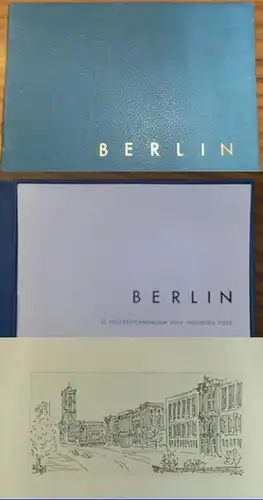 Voss, Ingeborg: Berlin. 10 Federzeichnungen von Ingeborg Voss: Berliner Dom, Rotes Rathaus, Humboldt- Universität, Sowjetisches Ehrendenkmal, Alte Wache, Fernsehturm, Kino International, Staatsratsgebäude, Staatsoper mit Hedwigkathedrale und ?. 