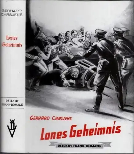 Gebauer, Walter L: Lones Geheimis. (Detektiv Frank - Romane). 