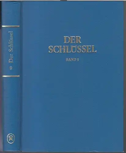 Reise, Heinz und Dora.   Schlüssel, Der.   Bearbeiter: Wolfgang Ollrog / Dieter H. G. Gerlach: Der Schlüssel. Band 9 separat. Gesamtinhaltsverzeichnisse für.. 