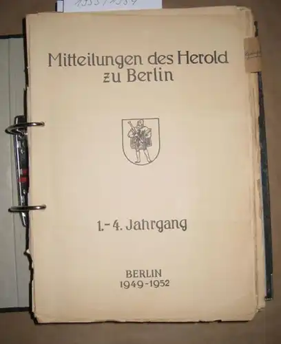 Mitteilungen ( Rundschreiben ) des Herold. - R. Berger / E. Henning (Hrsg.): Mitteilungen ( Rundschreiben ) des Herold, Verein für Heraldik, Genealogie und Andere...