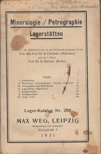 Antiquariat Max Weg in Leipzig (Hrsg.): Mineralogie / Petrographie / Lagerstätten. Lager-Katalog  Nr. 208. 