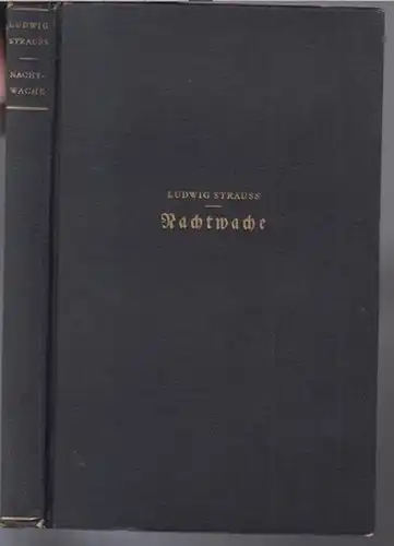 Strauss, Ludwig: Nachtwache. Gedichte 1919 - 1933. 