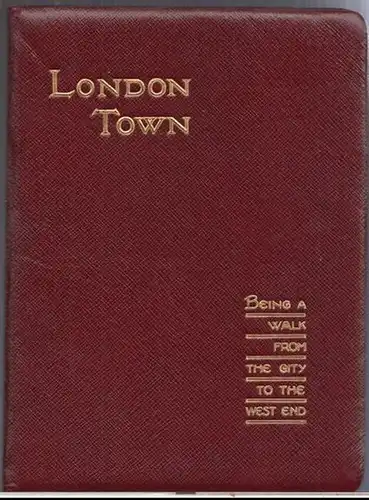 London. - Edric Vredenburg: London Town ( Being a walk from the city to the west end ). Illustrated with 40 views in colour and black & white. 