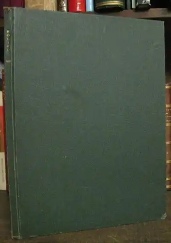 Mitteilungen des Roland.   Red. : H. Butte.   Beiträge: Max Sachsenröder, Ernst Wiedemann, Werner Paulmann, K. Stuhl u. a: Mitteilungen des Roland.. 