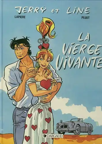 Lapiere, Denis / Peter Pluut: Jerry et Line - La Vierge Vivante. 