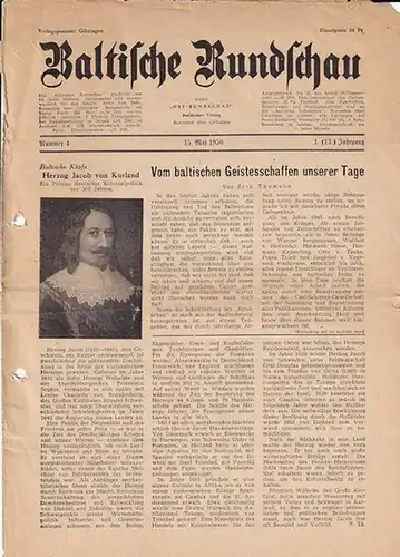 Baltische Rundschau. - Artur von Behr (Red.): Baltische Rundschau (früher Ost-Rundschau). Konvolut mit 25 Ausgaben: Nummer 4 vom 15. Mai 1950 / Nummern 9, 10, 11 1951 / Nrn. 1, 8-12 1952 / Nrn. 2-12 1953 und Nummern 1-4 1954. Erschienen monatlich. 