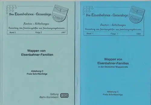 Eisenbahner Genealoge, Der.   Archivmitteilungen.   Schriftleitung: Eberhard Löflund: Wappen von Eisenbahner   Familien ( in der Deutschen Wappenrolle ). Der Eisenbahner.. 