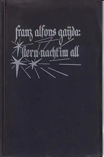 Gayda, Franz Alfons: Stern-Nacht im All. 