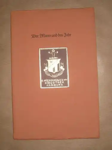Schröder, Rudolf Alexander: Der Mann und das Jahr. Ein Nachtgespräch. Silvester 1945. 