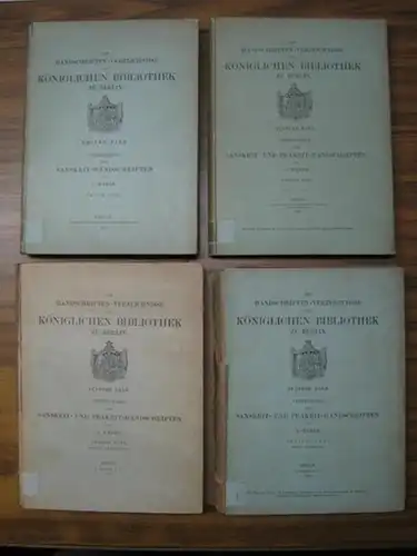 Sanskrit.   Weber, A: Verzeichniss der Sanskrit Handschriften / Sanskrit und Prakrit Handschriften. Erster und Zweiter Band in 3 Abtheilungen in 4 Büchern. (=.. 