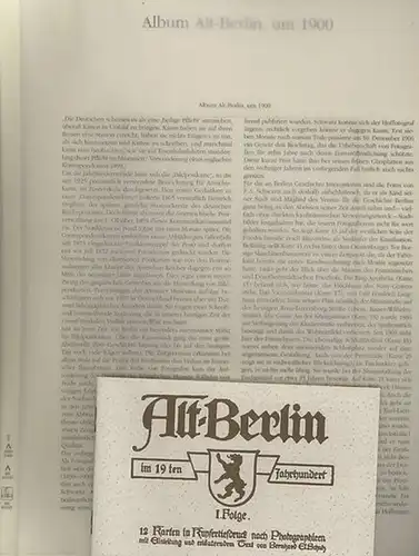 BerlinArchiv herausgegeben von Hans-Werner Klünner und Helmut Börsch-Supan: Berlin-Archiv. Lieferung BE 01265: Album Alt - Berlin, um 1900. - Faksimile. 