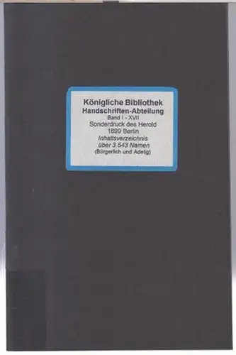 Deutscher Herold / Carl von Bardeleben (Hrsg): Inhaltsverzeichniß der in der Handschriften Abtheilung der Königlichen Bibliothek zu Berlin befindlichen Collectio Genealogica ex dono Koehnii. (.. 