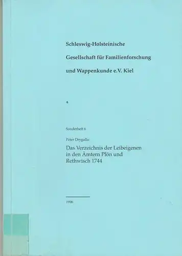 Familienkundliches Jahrbuch. - Schleswig - Holsteinische Gesellschaft für Familienforschung und Wappenkunde e. V. zu Kiel ( Hrsg. ). - Peter Drygalla: Sonderheft 6: Peter Drygalla...