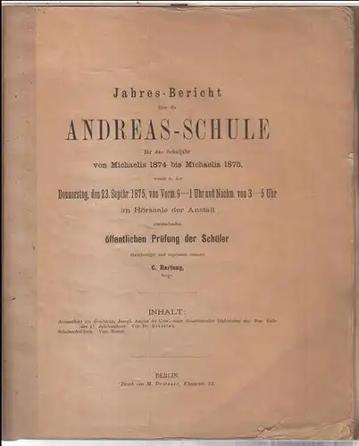 Hartung, C.   Dr. Bresslau: Jahres Bericht über die Andreas Schule für das Schuljahr von Michaelis 1874 bis Michaelis 1875, womit zu der Donnerstag.. 