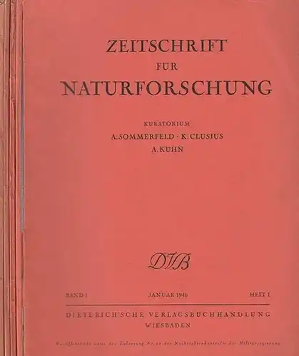 Sommerfeld, A. - K. Clusius, A. Kühn: Zeitschrift für Naturforschung. Kompletter Jahrgang 1946, Band I, mit 12 Heften ( Hefte 1 - 10 sowie Heft 11/12). 