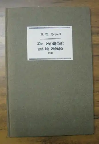 Heymel, Alfred Walter: Die Gesellschaft und die Gedichte. Ein Vortrag gehalten in der Akademischen Gesellschaft für Dramatik in Heidelberg am 20. November 1911.  (= Sonderdruck aus Literatur und Wissenschaft, Beilage der Heidelberger Zeitung 1911). 