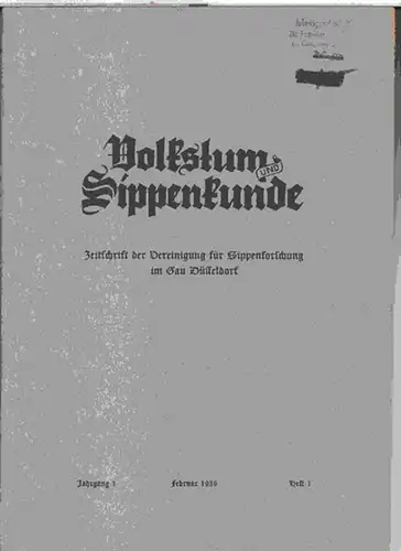 Volkstum und Sippenkunde.   Hrsg.: Vereinigung für Sippenforschung im Gau Düsseldorf.   Schriftleitung: Heinrich Müllers.   Beiträge: Johannes Lenders / Gertrud Müllers.. 