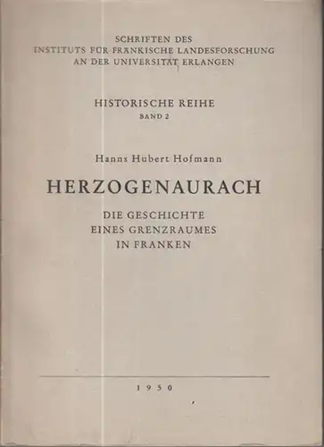 Herzogenaurach.   Hofmann, Hanns Hubert: Herzogenaurach. Die Geschichte eines Grenzraumes in Franken ( Schriften des Instituts für fränkische Landesforschung an der Universität Erlangen.. 