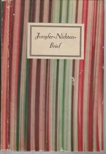 Gesellschaft der Bücherfreunde zu Hamburg (Hrsg.): Jungfer - Nichten - Brief an Mademoiselle Marie Ziemssen abzugeben bey Herrn Matthias Puttfarken in Oßwarder. 