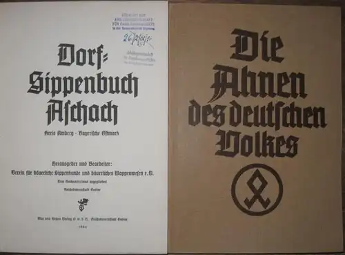 Aschach.   Verein für bäuerliche Sippenkunde und bäuerliches Wappenwesen e.V. ( Bearbeiter und Hrsg.) / Joseph und Erika Schmitt: Dorf Sippenbuch Aschach. Kreis Amberg.. 