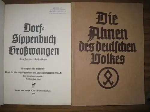 Großwangen (Sachsen Anhalt).   Verein für bäuerliche Sippenkunde und bäuerliches Wappenwesen e.V. ( Bearbeiter und Hrsg.) / Martin Rost: Dorf Sippenbuch Großwangen. Kreis Querfurt.. 